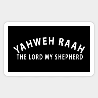 Yahweh Raah The Lord My Shepherd Inspirational Christians Magnet